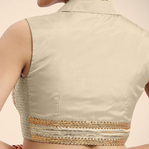 Avni x Tyohaar | Cream Sleeveless FlexiFit™ Saree Blouse with Elegant Shawl Collar with Gota Lace Embellishment